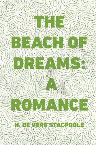 9781530227310: The Beach of Dreams: A Romance
