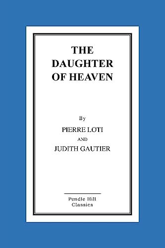 9781530229192: The Daughter of Heaven