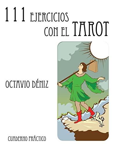 Imagen de archivo de 111 Ejercicios con el Tarot (Spanish Edition) a la venta por Lucky's Textbooks