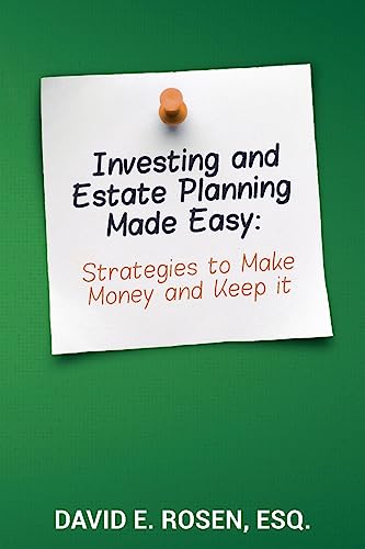 Stock image for Investing and Estate Planning Made Easy: Strategies to Make Money and Keep it for sale by SecondSale