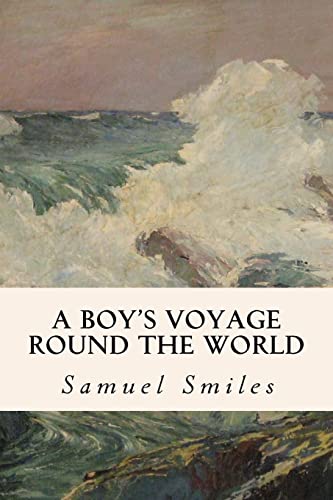 9781530271702: A Boy's Voyage Round the World