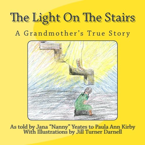Stock image for The Light On The Stairs: A Grandmother's True Story for sale by Revaluation Books