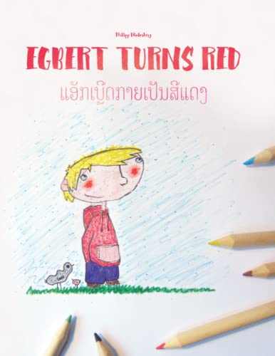 Imagen de archivo de Egbert Turns Red / Egbert Kaiy Pen See Deng a la venta por Revaluation Books