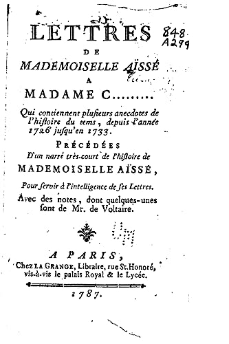 Beispielbild fr Lettres de mademoiselle Aisse a madame C. zum Verkauf von THE SAINT BOOKSTORE