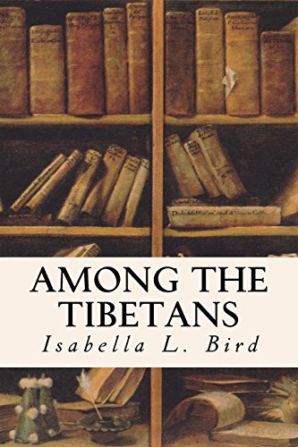 Stock image for Among the Tibetans for sale by ThriftBooks-Dallas