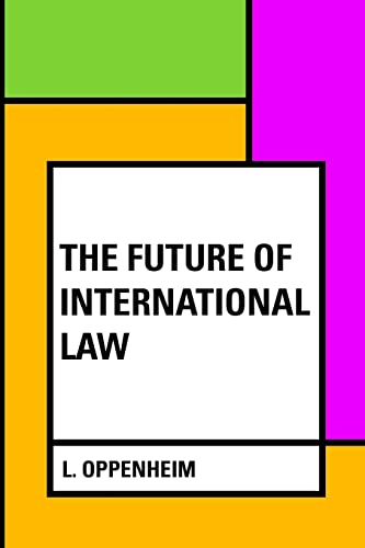 Stock image for The Future of International Law for sale by THE SAINT BOOKSTORE