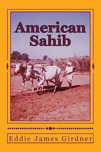 Stock image for American Sahib for sale by THE SAINT BOOKSTORE