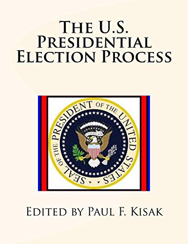 Imagen de archivo de The U.S. Presidential Election Process a la venta por SecondSale
