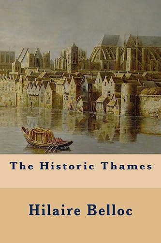 9781530293582: The Historic Thames