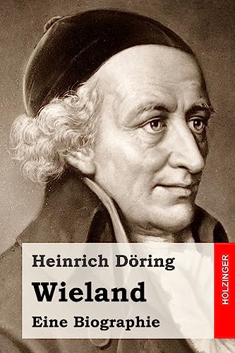 9781530294176: Wieland: Eine Biographie