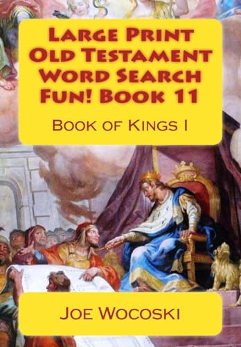 9781530296026: Large Print Old Testament Word Search Fun! Book 11: Book of Kings I (Bible Word Search Books - Large Print Old Testament)