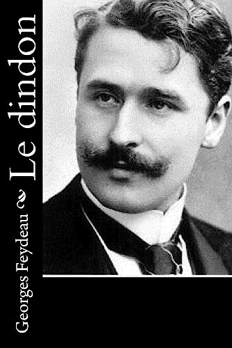 9781530298310: Le dindon (French Edition)