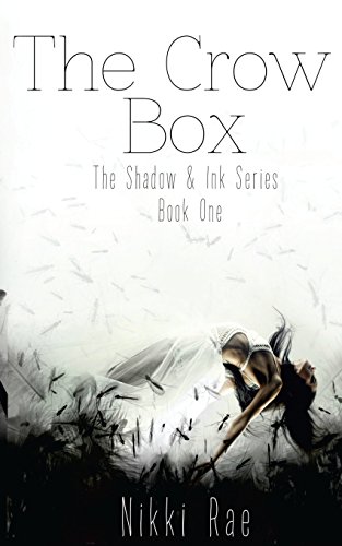 9781530298389: The Crow Box: Volume 1 (The Shadow & Ink Series)