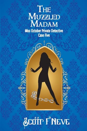 Stock image for The Muzzled Madam (Miss October Private Detective) for sale by Lucky's Textbooks