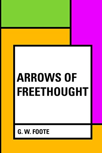 9781530300730: Arrows of Freethought