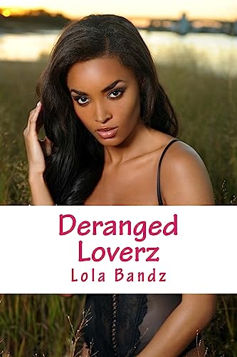 Stock image for Deranged Loverz for sale by Lucky's Textbooks