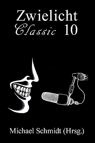 9781530307395: Zwielicht Classic 10: Volume 10