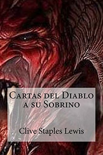 9781530308651: Cartas del Diablo a su Sobrino