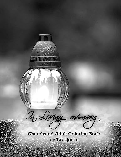 9781530309306: In Loving Memory Churchyard Adult Coloring Book