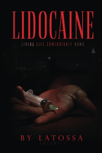 9781530311064: Lidocaine: Living Life Comfortably Numb