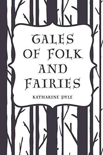 Beispielbild fr Tales of Folk and Fairies zum Verkauf von Ergodebooks