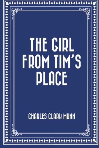 Imagen de archivo de The Girl From Tim's Place a la venta por ThriftBooks-Dallas
