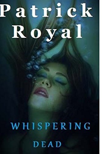 Stock image for Whispering Dead for sale by THE SAINT BOOKSTORE