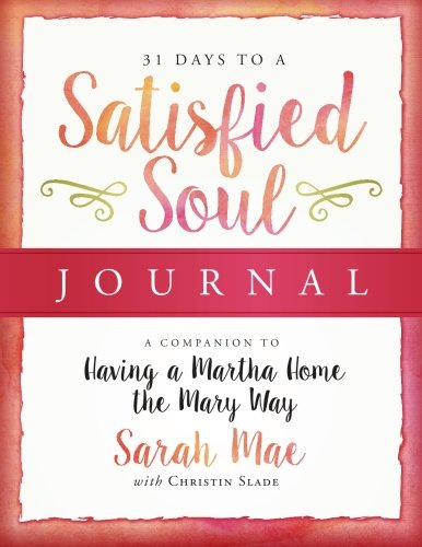 Beispielbild fr 31 Days to a Satisfied Soul Journal zum Verkauf von HPB-Emerald