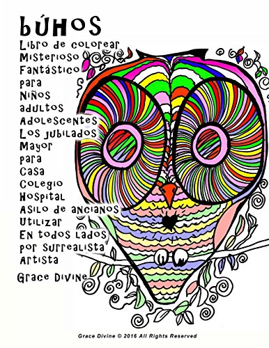 9781530338573: bhos Libro de colorear Misterioso Fantstico para Nios adultos Adolescentes Los jubilados Mayor para Casa Colegio Hospital Asilo de ancianos ... lados por surrealista Artista Grace Divine