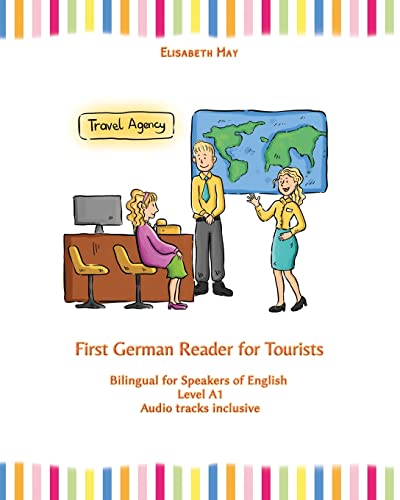 9781530341498: First German Reader for Tourists: bilingual for speakers of English Level A1: Volume 14