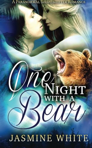 Stock image for One Night With A Bear for sale by THE SAINT BOOKSTORE
