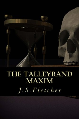 9781530343607: The Talleyrand Maxim