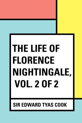 Stock image for The Life of Florence Nightingale, vol. 2 of 2 for sale by Revaluation Books