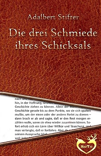 9781530358212: Die drei Schmiede ihres Schicksals (German Edition)