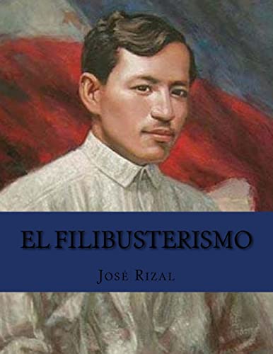 Stock image for El Filibusterismo (Spanish Edition) for sale by Lucky's Textbooks