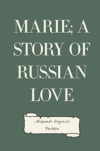 9781530366705: Marie; a story of Russian love