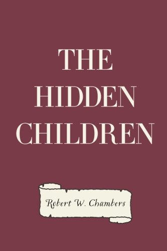9781530368853: The Hidden Children