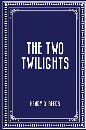 9781530373291: The Two Twilights