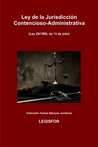 9781530374106: Ley de la Jurisdiccin Contencioso-Administrativa: edicin 2016 (Coleccin Textos Bsicos Jurdicos)