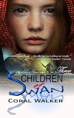 9781530378494: Children of Swan: The Land of Taron, Vol 3