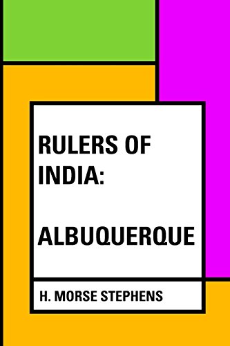 Stock image for Rulers of India: Albuquerque for sale by Revaluation Books