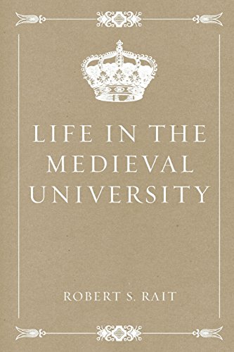 Stock image for Life in the Medieval University for sale by Better World Books