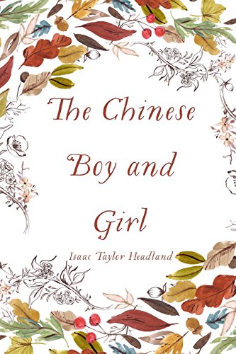 Imagen de archivo de The Chinese Boy and Girl a la venta por Ergodebooks