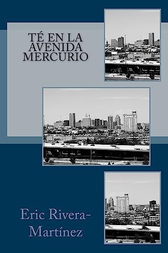 9781530394654: T en la avenida Mercurio (Spanish Edition)