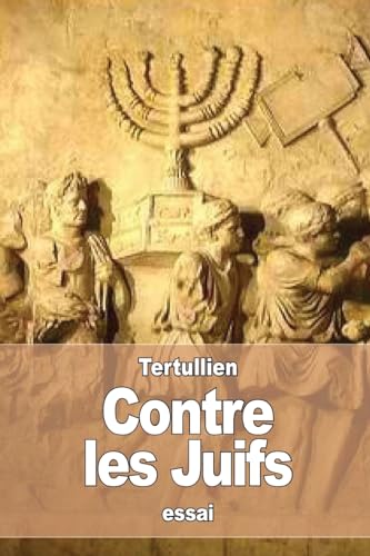 Stock image for Contre les Juifs (French Edition) for sale by Lucky's Textbooks
