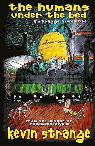 Imagen de archivo de The Humans Under the Bed a la venta por Lucky's Textbooks