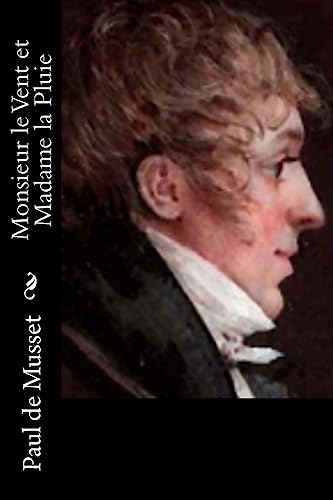 9781530412365: Monsieur le Vent et Madame la Pluie (French Edition)