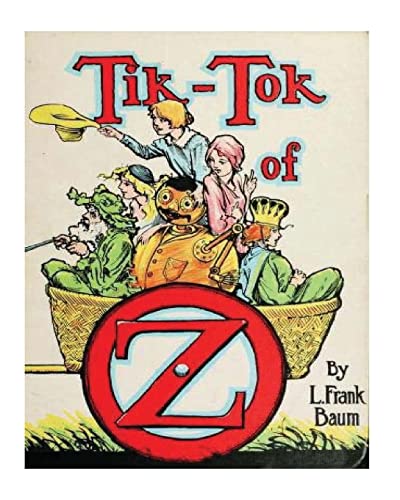 Stock image for Tik-Tok of Oz (1914) by: L. Frank Baum for sale by ThriftBooks-Atlanta