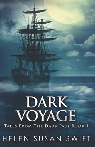 Stock image for Dark Voyage (Tales From The Dark Past) for sale by WorldofBooks