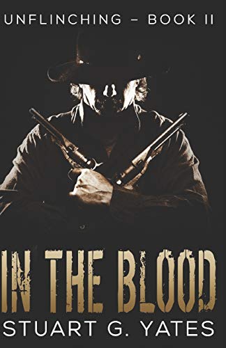 Imagen de archivo de In The Blood (Unflinching) a la venta por Half Price Books Inc.